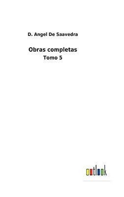 Obras Completas: Tomo 5 (Spanish Edition)