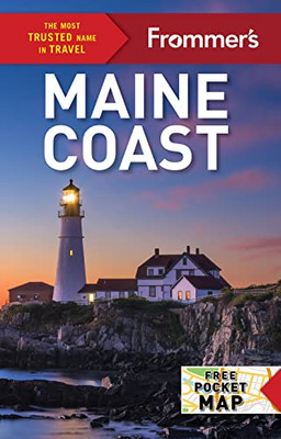 Frommer'S Maine Coast (Complete Guide)