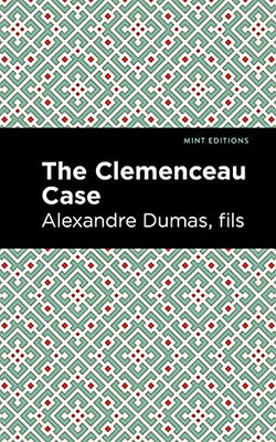 The Clemenceau Case (Mint Editions)