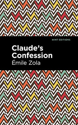 Claude'S Confession (Mint Editions)