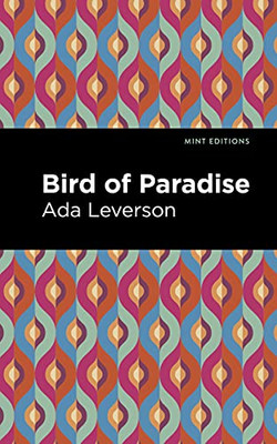 Bird Of Paradise (Mint Editions)