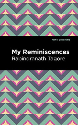 My Remininscenes (Mint Editions)