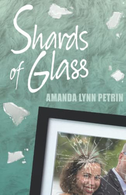 Shards Of Glass