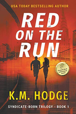 Red on the Run: A Gripping Crime Thriller (Syndicate-Born Trilogy)