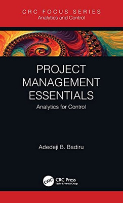 Project Management Essentials: Analytics For Control (Analytics And Control)