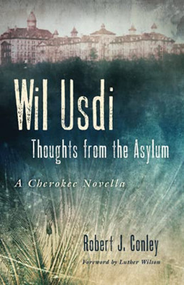 Wil Usdi (American Indian Literature And Critical Studies Series) (Volume 64)