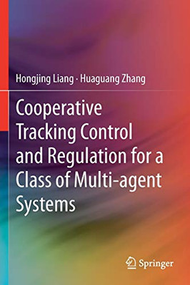 Cooperative Tracking Control And Regulation For A Class Of Multi-Agent Systems