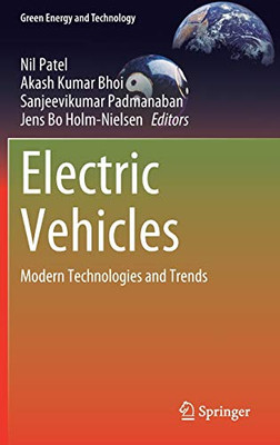 Electric Vehicles: Modern Technologies And Trends (Green Energy And Technology)
