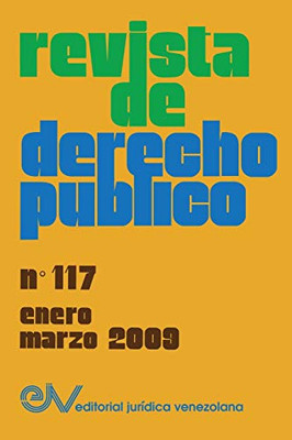 Revista De Derecho Público (Venezuela), No. 117, Enero-Marzo 2009 (Spanish Edition)
