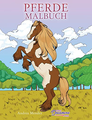 Pferde Malbuch: F?r Kinder Im Alter Von 9-12 (Malb?cher F?r Kinder) (German Edition)