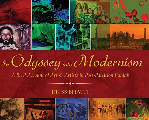 An Odyssey Into Modernism: A Brief Account Of Art & Artists In Post-Partition Punjab