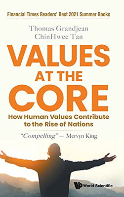 Values At The Core: How Human Values Contribute To The Rise Of Nations