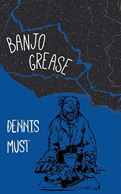 Banjo Grease