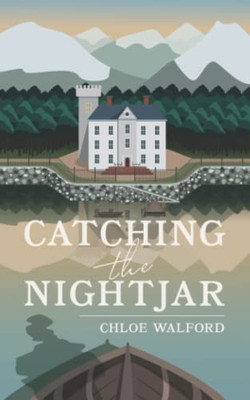 Catching The Nightjar: A Gripping, Escapist 19Th-Century Crime Fiction Novel Set In France