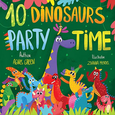 10 Dinosaurs Party Time: Funny Dinosaur Book With Seek & Find Activity For Toddlers, Ages 3-5