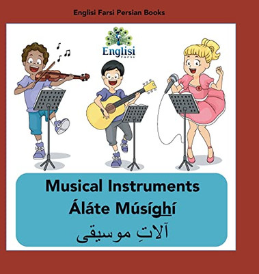 Englisi Farsi Persian Books Musical Instruments Áláte Músíghí: Musical Instruments Áláte Músíghí