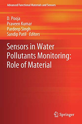 Sensors In Water Pollutants Monitoring: Role Of Material (Advanced Functional Materials And Sensors)