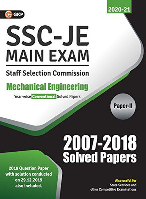 Ssc 2021: Junior Engineer - Mechanical Engineering Paper Ii - Conventional Solved Papers (2007-2018)