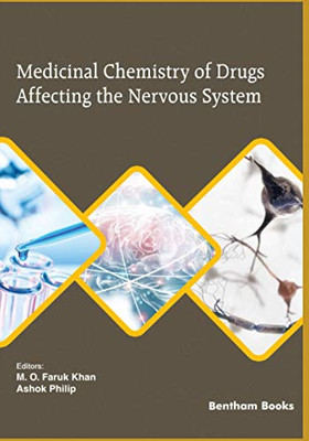 Medicinal Chemistry Of Drugs Affecting The Nervous System (Medicinal Chemistry For Pharmacy Students)