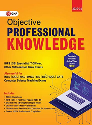 Objective Professional Knowledge (Ibps And Sbi Specialist It Officer, Computer Science Teaching Exams)