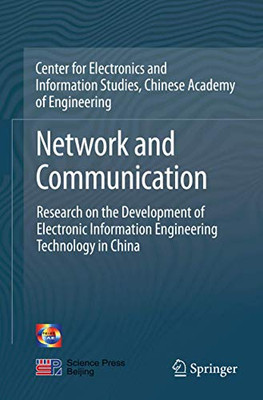 Network And Communication: Research On The Development Of Electronic Information Engineering Technology In China