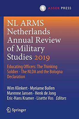 Nl Arms Netherlands Annual Review Of Military Studies 2019: Educating Officers: The Thinking Soldier - The Nlda And The Bologna Declaration