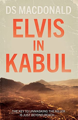 Elvis In Kabul