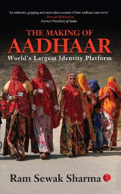 Making Of Aadhaar