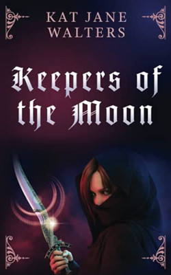 Keepers Of The Moon