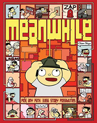 Meanwhile: Pick Any Path. 3,856 Story Possibilities. (Top Ten Great Graphic Novels for Teens)