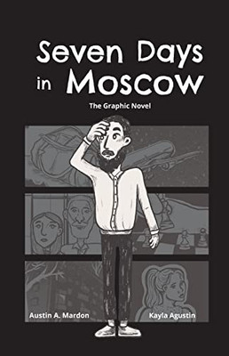 Seven Days In Moscow