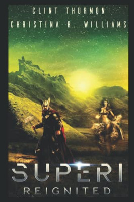 Superi: Reignited: Sp