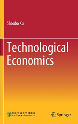 Technological Economics