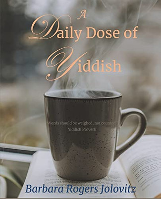 A Daily Dose Of Yiddish