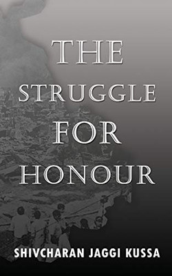 The Struggle For Honour