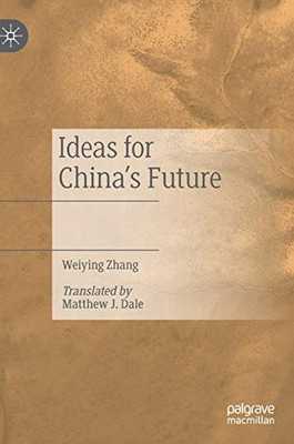 Ideas For ChinaS Future