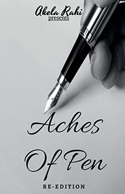 Aches Of Pen: Re-Edition
