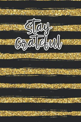 Stay Grateful (Notebooks)