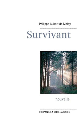 Survivant (French Edition)