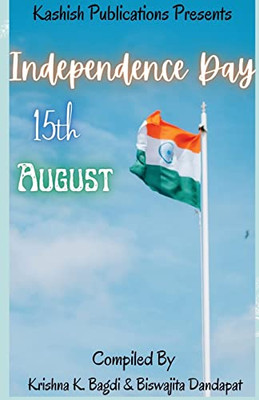 Independence Day: 15 August