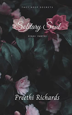 Solitary Soul: Sings Poetry