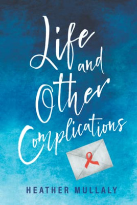 Life And Other Complications