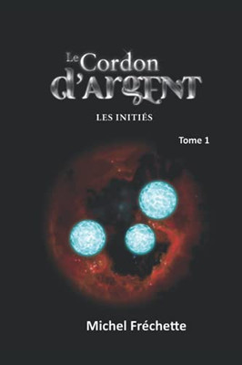 Les Initi?s (French Edition)