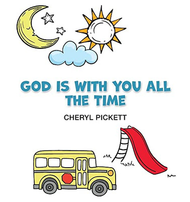 God Is With You All The Time
