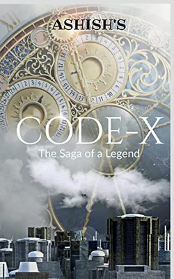 Code-X: The Saga Of A Legend