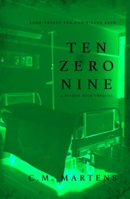 Ten-Zero-Nine (Rishi'S Wish)