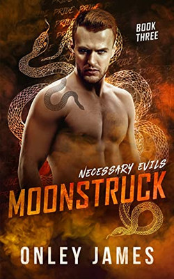 Moonstruck (Necessary Evils)