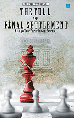 The Full And Final Settlement