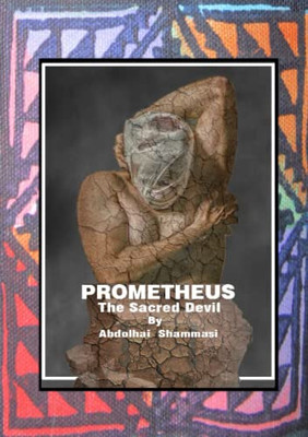 Prometheus - The Sacred Devil