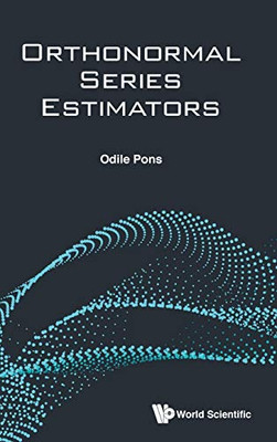 Orthonormal Series Estimators